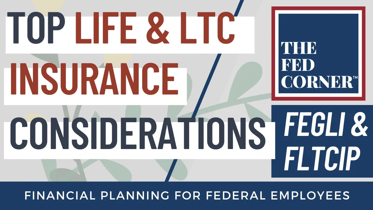 Top Life & LTC Insurance considerations